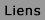 Liens
